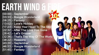 Earth Wind amp Fire Greatest Hits Full Album ▶️ Full Album ▶️ Top 10 Hits of All Time [upl. by Einna]