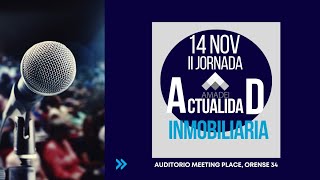 II JORNADA DE ACTUALIDAD INMOBILIARIA AMADEI 2024 [upl. by Caprice949]