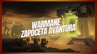 WARMANE ZAPOCETA AVANTURA [upl. by Colier835]