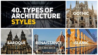 40 Types of Architecture styles [upl. by Mirna]