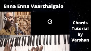 Enna Enna Vaarthaigalo  Chord tutorial  Varshan  MSViswanathan [upl. by Guenna]