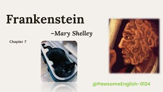 7Frankenstein by Mary Shelley chapter 7（fun starter [upl. by Lamrouex]