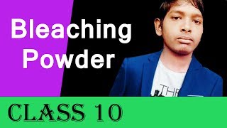 Bleaching Powder Class 10 By Nitish [upl. by Mackie]