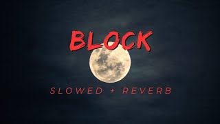 Block  slowed  reverb   Dhanda nyoliwala  haryanvi song  Remix song [upl. by Mercado782]