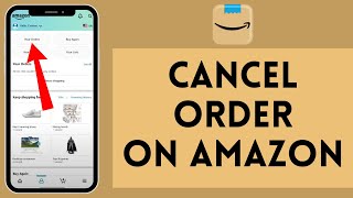 How to Cancel Order on Amazon 2024  Amazon Tutorial [upl. by Etac535]