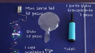 Tutorial Globos led transparentes [upl. by Elleval]