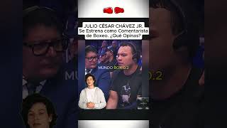 JULIO CÉSAR CHÁVEZ JR Se Estrena como Comentarista de Boxeo boxeo boxing box juliocesarchavez [upl. by Buckels]