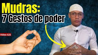 Mudras gestos de PROTEÇÃO PODER e CURA 525 [upl. by Atla]