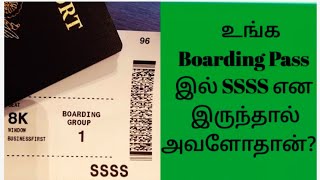 SSSS Boarding Pass  Boarding pass in Tamil  Flight Travel [upl. by Pernick546]