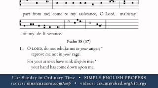 INTROIT • 31st Sunday in Ordinary Time • SIMPLE ENGLISH PROPERS [upl. by Leftwich108]