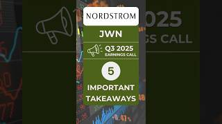 Nordstrom JWN Q3 2025 Earnings Call Top 5 Takeaways You Missed earnings nordstrom stockmarket [upl. by Alcus410]