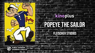 Popeye The Sailor  Fleischer Studios  1933 [upl. by Ehrsam292]