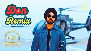 DON Official Music Video Remix  Shah Rukh Khan  Diljit Dosanjh  donremix GanaPortal [upl. by Suilmann920]