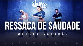 Ressaca de Saudade  Wesley Safadão Coreografia FitDance TV [upl. by Ahsinahs706]