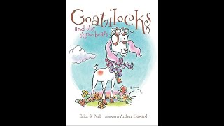 Goatilocks Read Aloud [upl. by Haidedej]