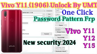 Vivo Y11 Password Unlock By Umt Dongle  Vivo 1906 Unlock By UmtVivo Y11 Reset password [upl. by Eiuol]