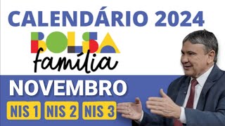 SAIU CALENDÁRIO DE PAGAMENTO BOLSA FAMÍLIA DE NOVEMBRO 2024 VEJA AS DATAS DE PAGAMENTO [upl. by Lebasi82]