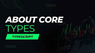 Core types of typescript  Typescript for beginners in hindi [upl. by Adnuahsal457]