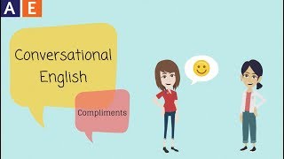 Conversational English  Giving Compliments [upl. by Dillie]