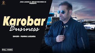 KAROBAR  PAMMA LASSARIAJORA LASARA  SIMAR PANGLI  NEW PUNJABI SONG 2024 JEEVAN RECORDS UK [upl. by Arraic]