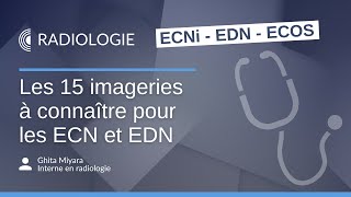 15 imageries à connaître pour les ECN  EDN [upl. by Justin]