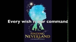 Neverland Lyrics Finding Neverland The Musical [upl. by Agata]