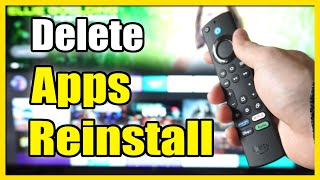 How to Reinstall apps amp Delete them on Amazon FIRE TV Easy Method [upl. by Lybis]