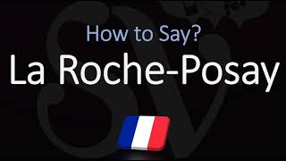 How to Pronounce La Roche Posay CORRECTLY French Pronunciation [upl. by Erdreid]