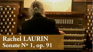 Rachel Laurin  Sonate Nº 1  Organ [upl. by Alyn]