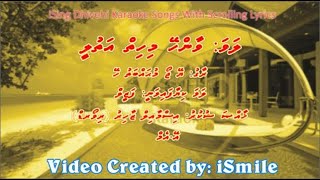 Vaanhey Mi Hiyy Athulee MSOLO w Scrolling Lyrics Yeh Jo Mohabbat Hai  iSing Dhivehi Karaoke [upl. by Bakki]