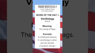 Learn what Vexillology meansenglish vocabularyenglish learnenglish englishvocabulary shorts [upl. by Lekzehcey470]