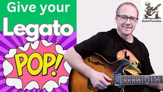 Add some POP to your Legato  Guitar Lesson [upl. by Liryc]