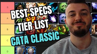 BEST SPECS TIER LIST PVP in CATACLYSM CLASSIC [upl. by Northey284]