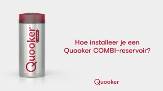 Een Quooker COMBIreservoir installeren [upl. by Olympie]