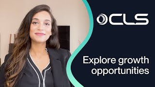 Explore Growth Opportunities And Job Openings At CLS [upl. by Tnarb]