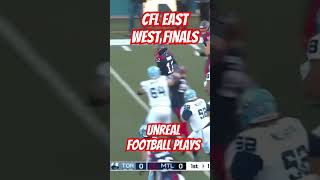 CFL playoffs finals unreal plays ​ cfl cflfootball greycup cflplayoffs football [upl. by Dumanian]