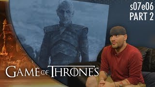 Game of Thrones s07e06 p2 quotBeyond The Wallquot REACTION [upl. by Stalk]