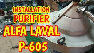 Cara memasang Purifier Alfa Laval  Tutorial Overhauld Alfalaval Purifier [upl. by Lecia]