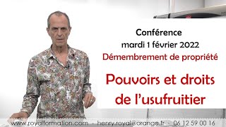 Démembrement de propriété  quels sont les revenus et les pouvoirs de lusufruitier [upl. by Braca911]