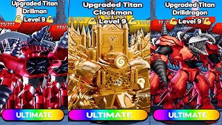 😱UPGRADED TITAN DRILLDRAGON vs UP DRILLMAN vs UP CLOCK😍  ROBLOX TOILET TOWER DEFENSE [upl. by Yezdnil78]