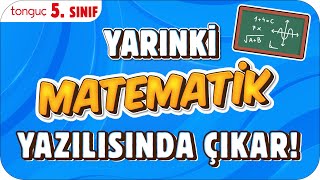 YARINKİ MATEMATİK SINAVINDA ÇIKAR ✍🏻 5 SINIF 2025 [upl. by Carlick]