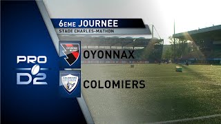 J6 PRO D2  OYONNAX vs COLOMIERS  Le match en bref [upl. by Decamp]