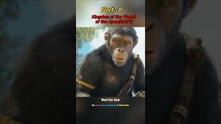 Kingdom of the Planet of the Apes2024 P8 Explained In Short  movie shorts [upl. by Ibrab]