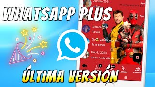 😍NUEVO WHATSAPP PLUS Ultima Versión  Whatsapp Plus Extremo  Ultimo Whatsapp Plus AGOSTO 2024🤗 [upl. by Justus219]