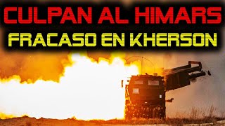 UCRANIA CULPA A LOS HIMARS DEL FRACASO EN KHERSON  INVASION UCRANIA INFORME ACTUALIZADO [upl. by Nikolos64]