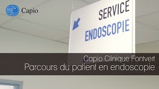 Capio Clinique Fontvert  Le parcours du patient en endoscopie [upl. by Newra]