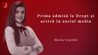 Maria Copilău Prima admisă la Drept și activă în social media [upl. by Careaga313]