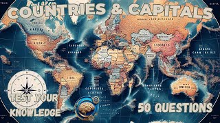 Only 1 Know The Capitals Of These 50 Countries World Capitals Quiz [upl. by Adnal]