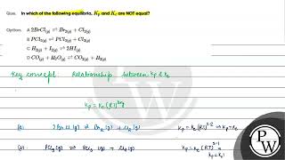 In which of the following equilibria Kp and Kc are NOT equal [upl. by Alek489]