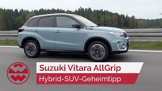 Suzuki Vitara AllGrip HybridSUVGeheimtipp für die Familie  World in Motion I Welt der Wunder [upl. by Stanislaw]